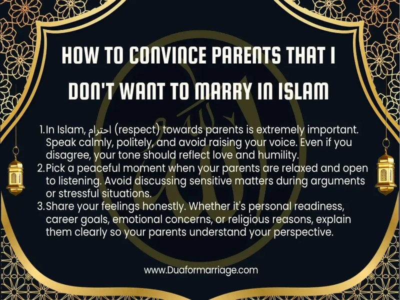 How to Convince Parents that I Don't Want to Marry in Islam