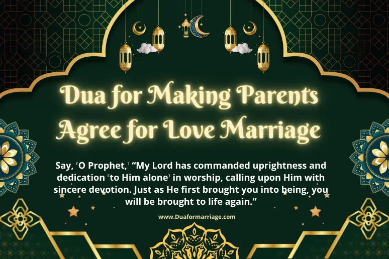 Dua for Making Parents Agree for Love Marriage
